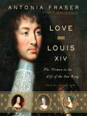 love and louis xiv by antonia fraser